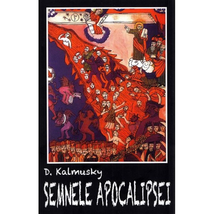 Semnele Apocalipsei - D. Kalmusky