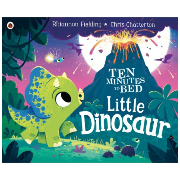 Ten Minutes to Bed: Little Dinosaur - Rhiannon Fielding