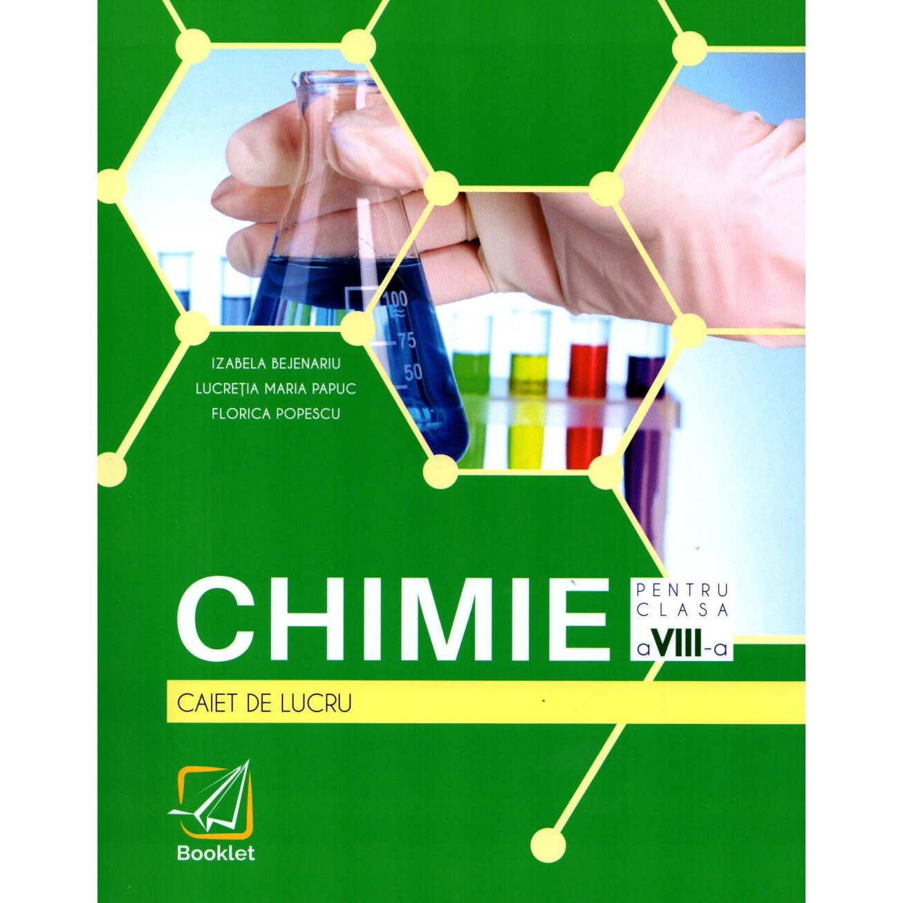 Chimie caiet de lucru pentru clasa a VIII-a Editia 2020, autor Izabela Bejenariu