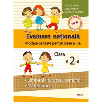 Evaluare nationala modele de teste pentru clasa a II-a, Corina Istrate Evaluare nationala modele de teste pentru clasa a II-a, Corina Istrate