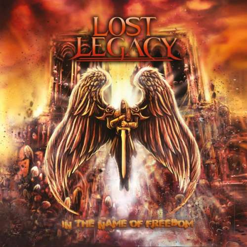 Lost Legacy - In the Name of Freedom (CD)