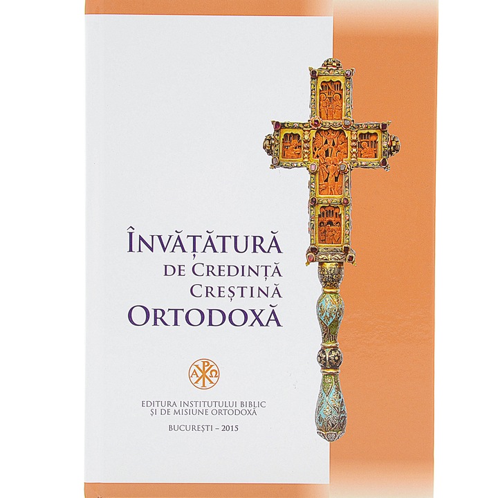 Invatatura de credinta crestina ortodoxa