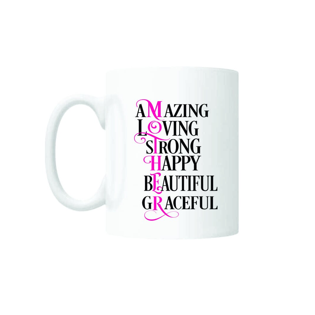 Cana cu mesaj - Mother scribble text: Amazing, Loving, Strong, Happy, Beautiful, Graceful, 300 ml