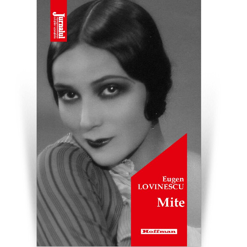 Mite - Eugen Lovinescu, Editia 2020