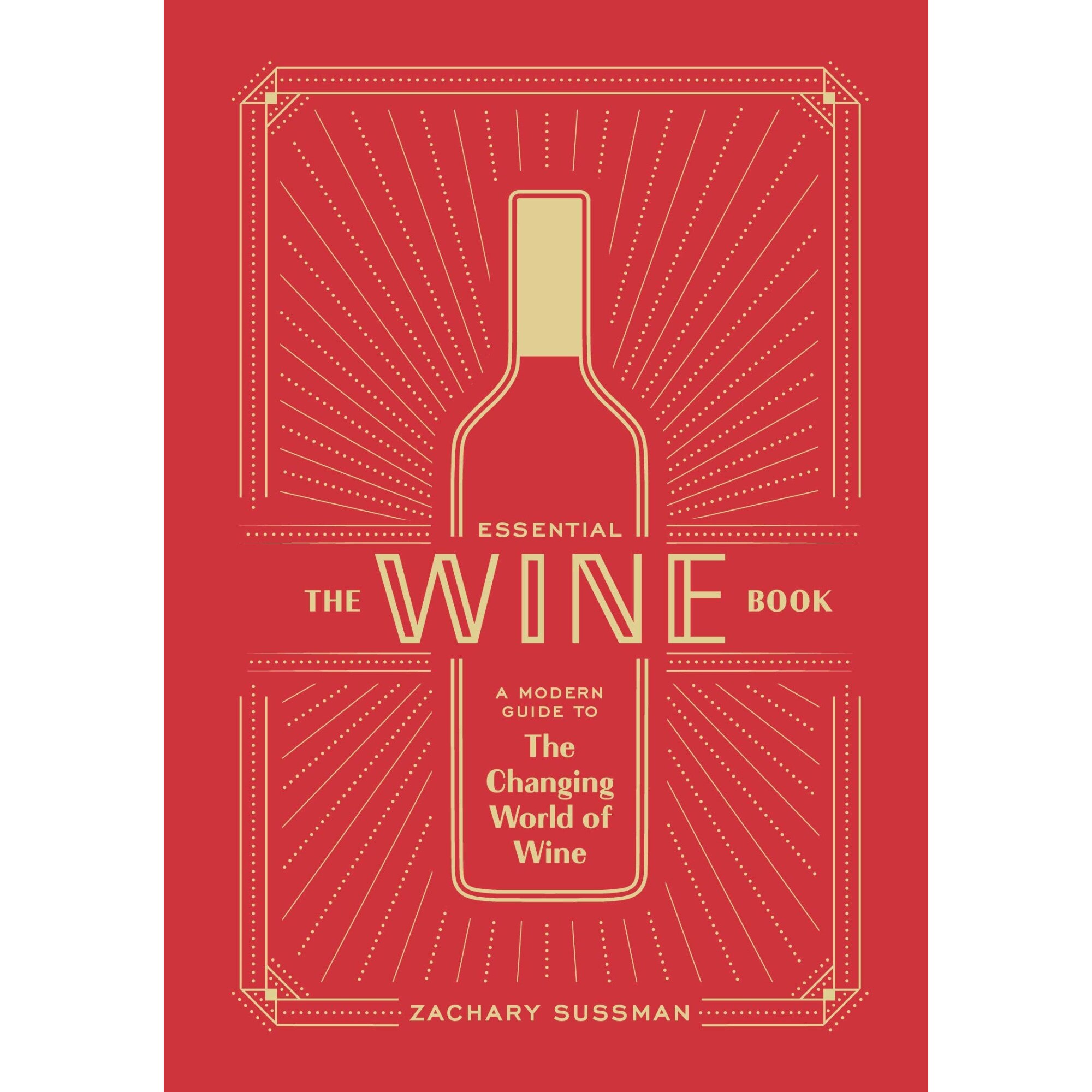 Essential Wine Book - Zachary Sussman