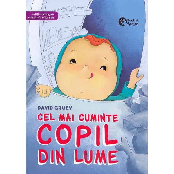 Cel mai cuminte copil din lume - David Gruev