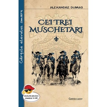 Cei trei muschetari Vol.1+2 - Alexandre Dumas Cei trei muschetari Vol.1+2 - Alexandre Dumas