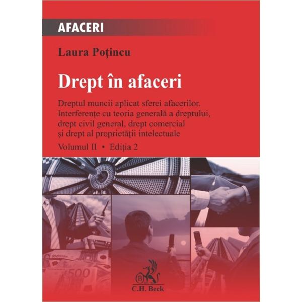 Drept in afaceri Vol.2 Ed.2 - Laura Potincu