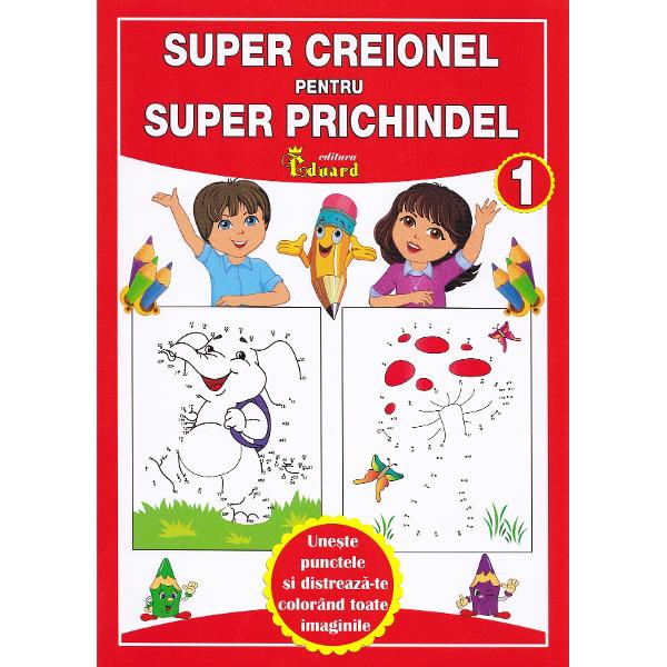 Super creionel pentru super prichindel