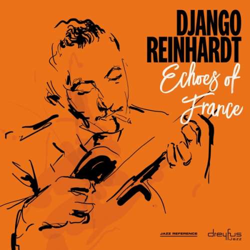 Django Reinhardt - Echoes of France -Digi- (CD)
