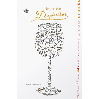 In vino duplicitas - Peter Hellman In vino duplicitas - Peter Hellman