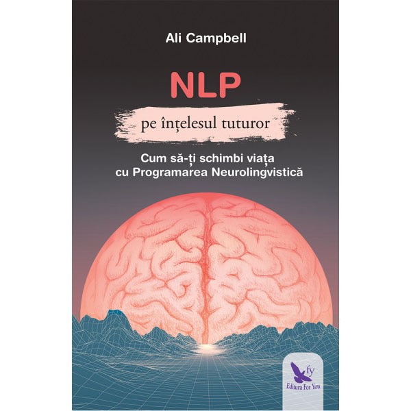 NLP pe intelesul tuturor, Campbell Ali