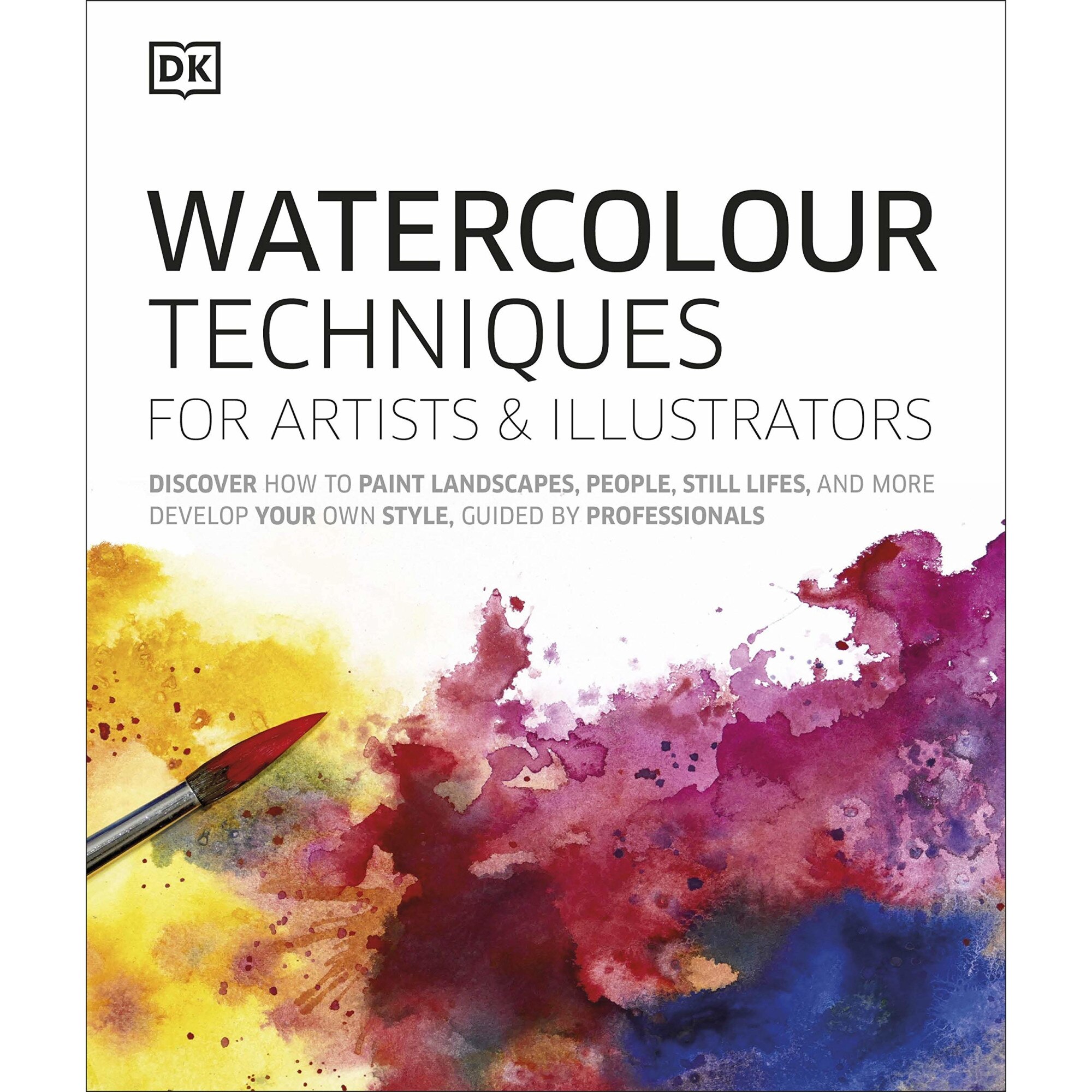 Watercolour Techniques for Artists and Illustrators - DK