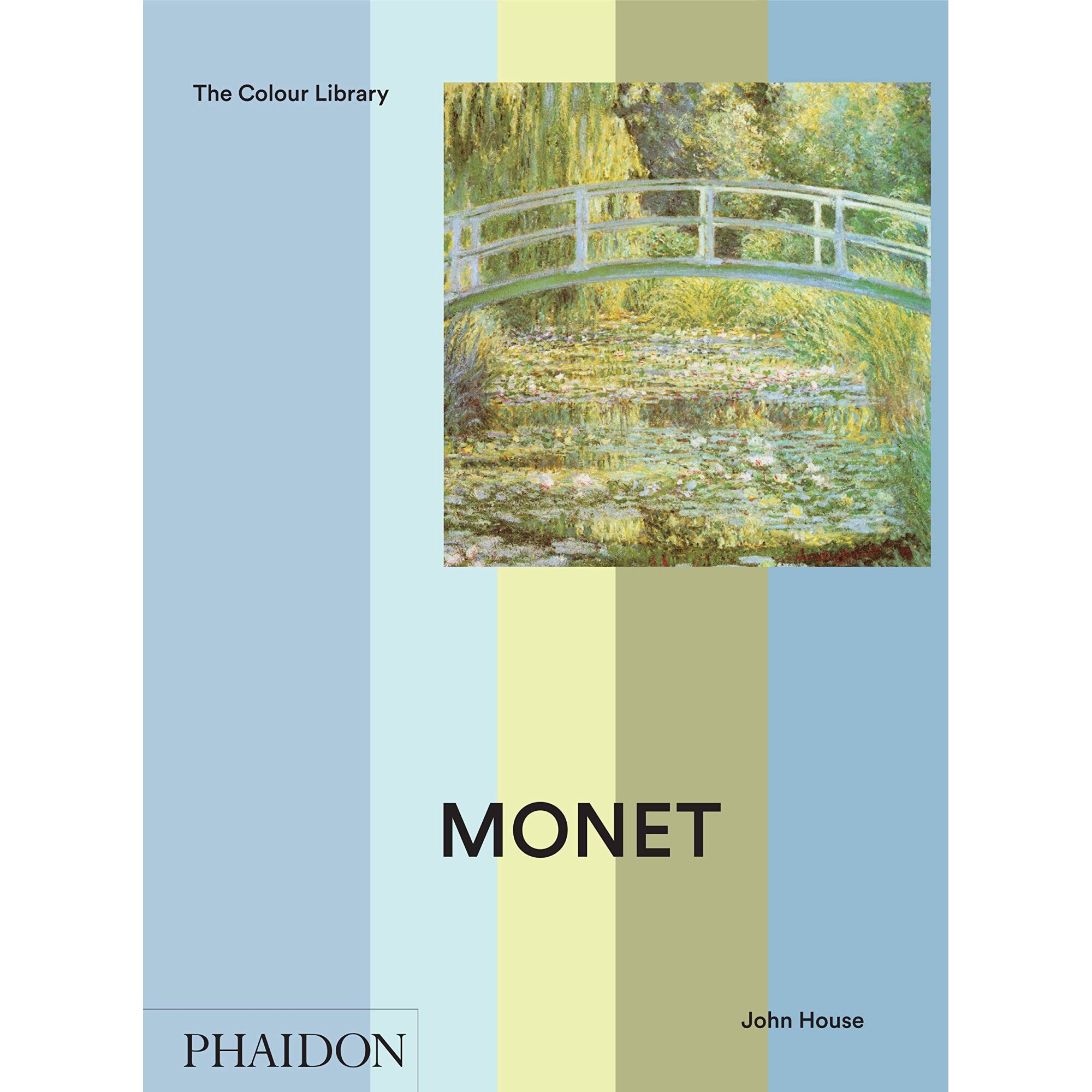 Monet (Phaidon Colour Library) - John House