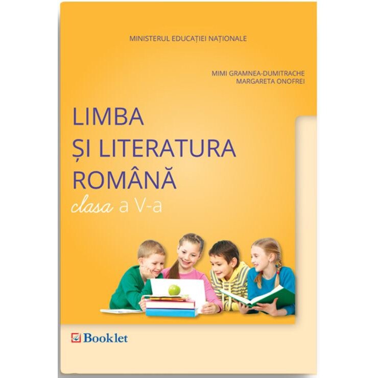 Limba si literatura romana - Clasa a V-a - Mimi Gramnea-Dumitrache,Margareta Onofrei
