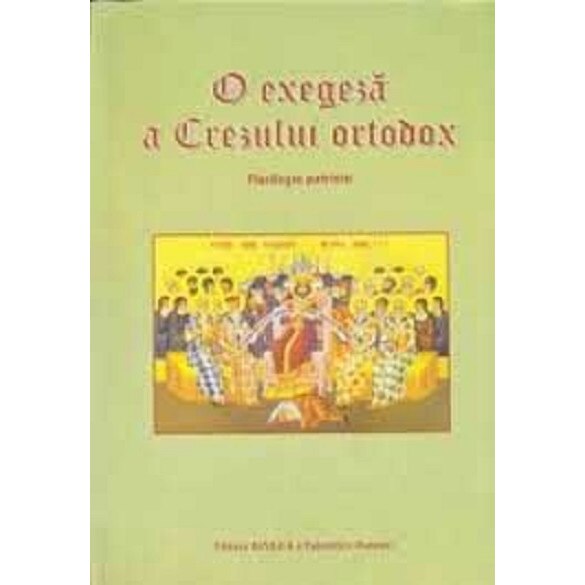 O exegeza a Crezului ortodox