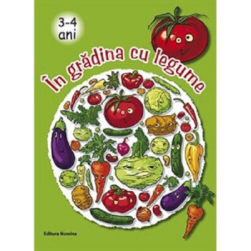 In gradina cu legume 3-4 ani