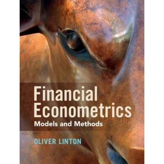 Financial Econometrics: Models and Methods, Oliver Linton (Author)