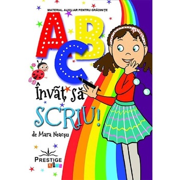 ABC Invat sa scriu - Mara Neacsu ABC Invat sa scriu - Mara Neacsu
