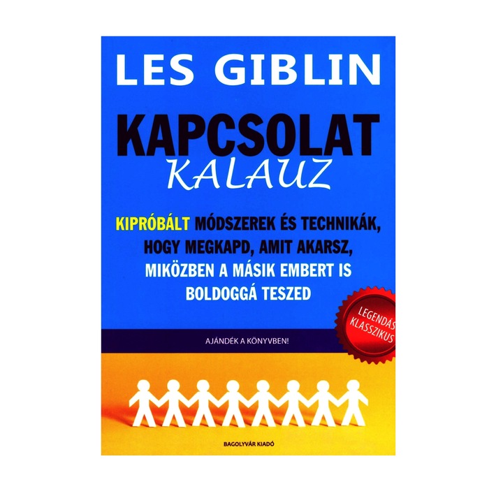 Les Giblin: Kapcsolat-kalauz