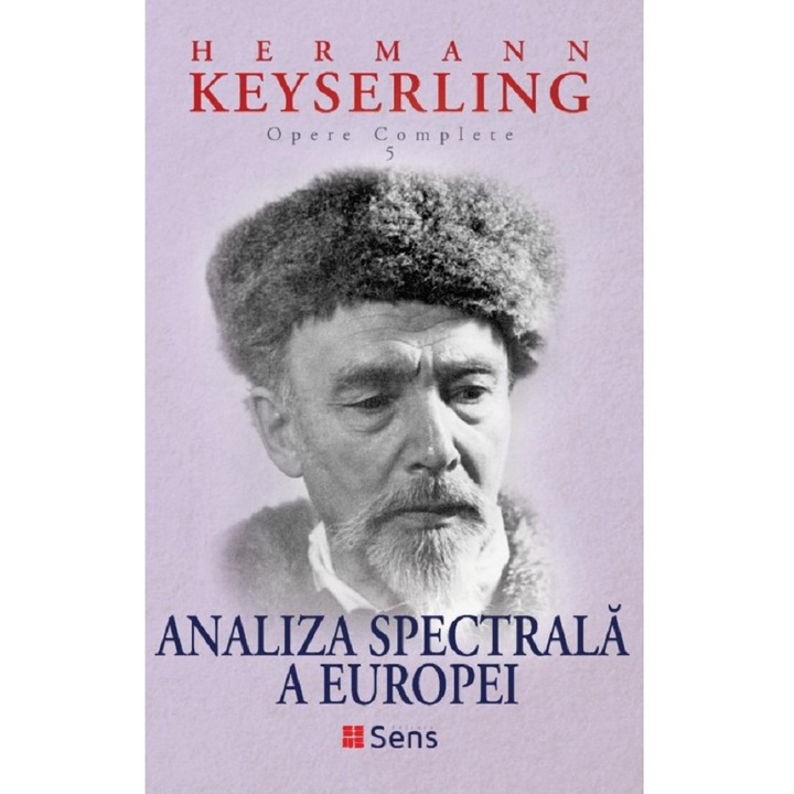 Analiza Spectrala a Europei - Hermann Keyserling