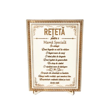 Tablou din lemn cu stativ, Reteta pentru o Mama speciala Tablou din lemn cu stativ, Reteta pentru o Mama speciala
