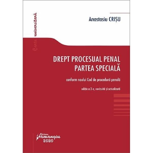 Drept procesual penal. Partea speciala. Ed.2 - Anastasiu Crisu