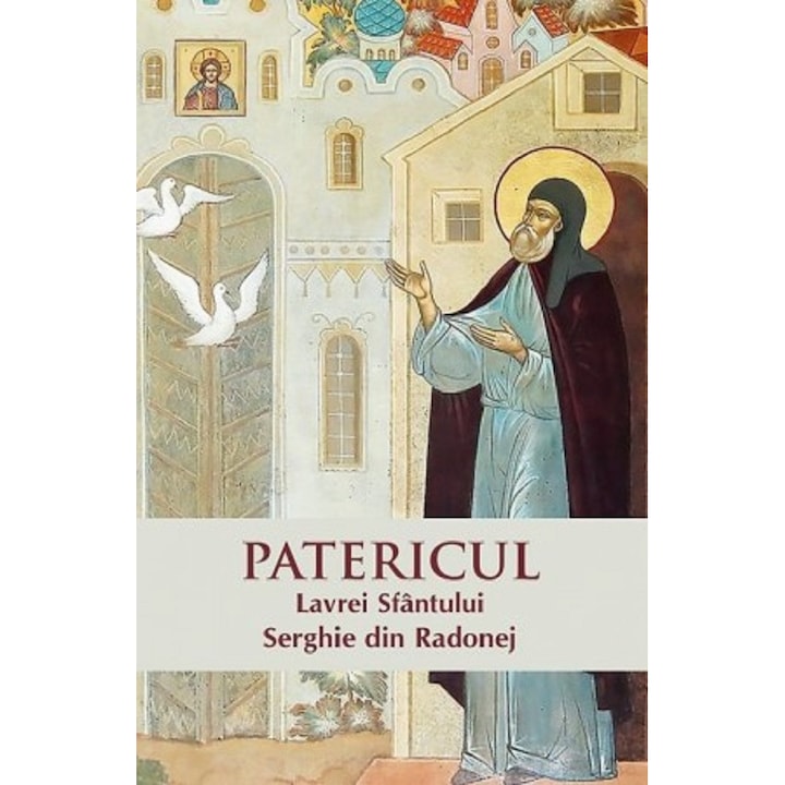 Patericul Lavrei Sfantului Serghie Din Radonej