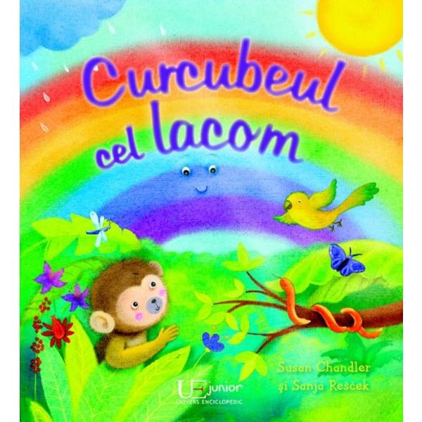 Curcubeul cel lacom - Susan Chandler, Sanja Rescek