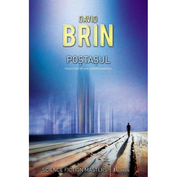 Postasul - David Brin