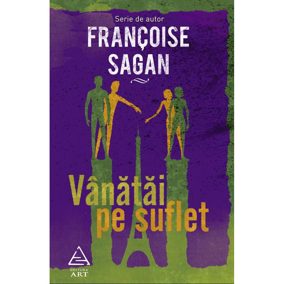 Vanatai pe suflet - Francoise Sagan