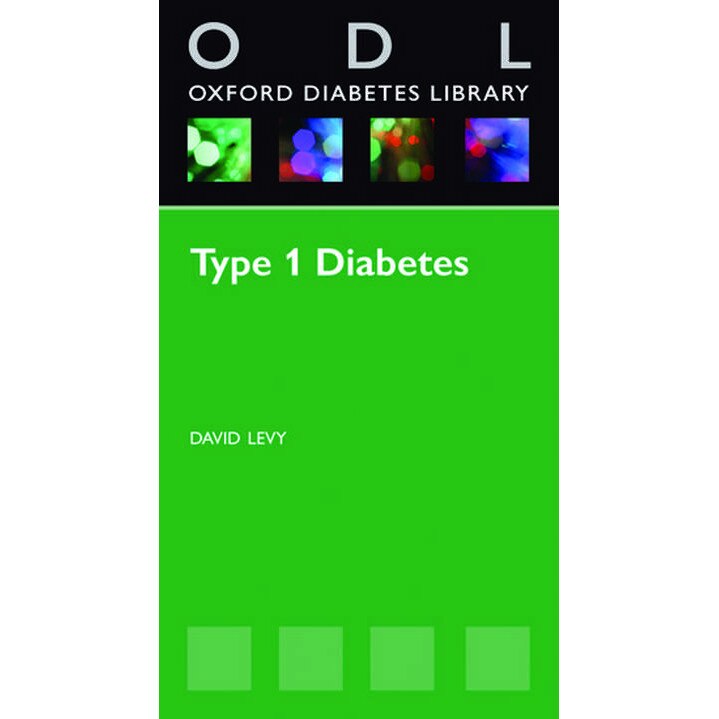 Type 1 Diabetes de David Levy [Paperback]