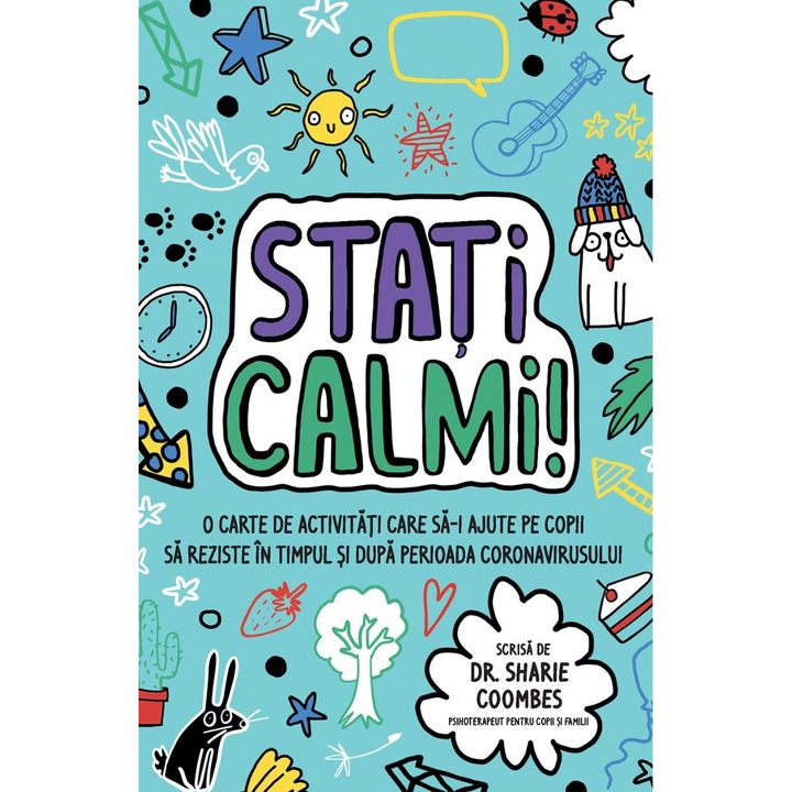 Mindful Kids: Stati Calmi! - Sharie Coombes