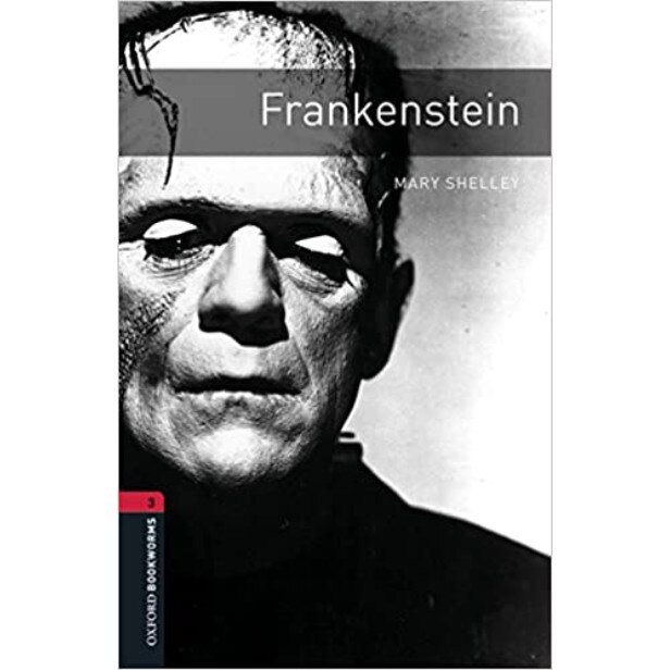 Oxford Bookworms Library: Level 3:: Frankenstein audio pack - Mary.W Shelley, editia 2016