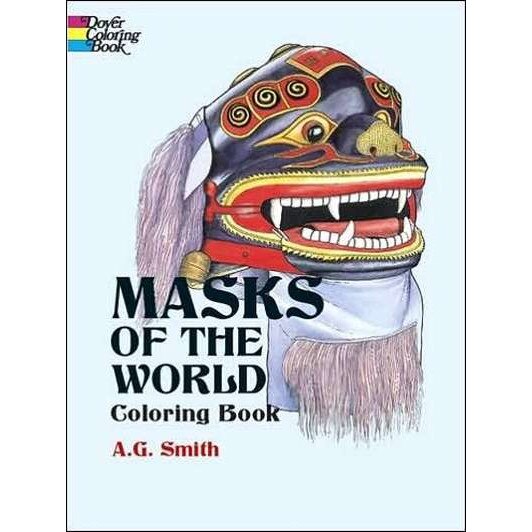 Masks of the World de A. G. Smith