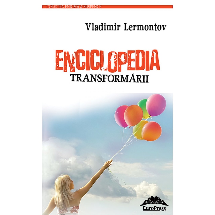 VEnciclopedia transformarii - Vladimir Lermontov, editia