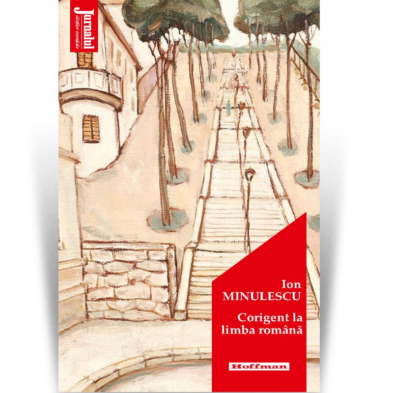 Corigent la limba romana - Ion Minulescu, Editia 2020