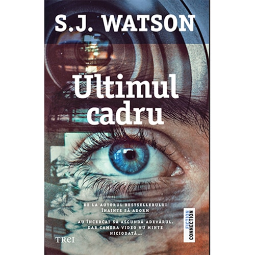 Ultimul cadru, S.J. Watson