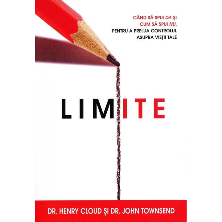 Limite, Dr. Henry Cloud si Dr. John Townsend