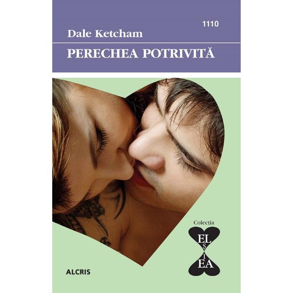 Perechea potrivita - Dale Ketcham