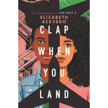 Clap When You Land - Elizabeth Acevedo, editia 2020 Clap When You Land - Elizabeth Acevedo, editia 2020