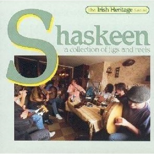 Shaskeen - Shaskeen - A Collection of Jigs and Reels - CD