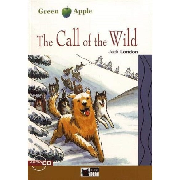 The Call of the Wild - Jack London Gina D B Clemen