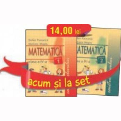 Set caiete Matematica pentru clasa a IV-a - Rodica Chiran