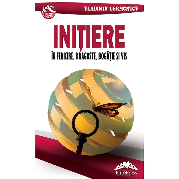 Initiere In Fericire, Dragoste, Bogatie Si Vis - Vladimir Lermontov