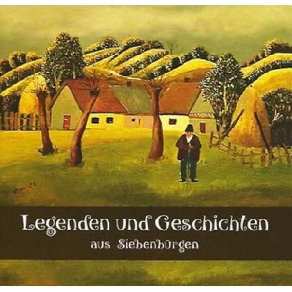 Legenden und Geschichten aus Siebenburgen - Laura Jiga Iliescu, Costica Onuta