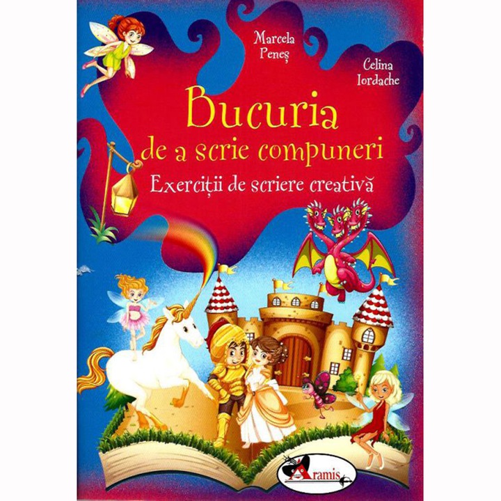 Bucuria de a scrie compuneri. Exercitii de scriere creativa