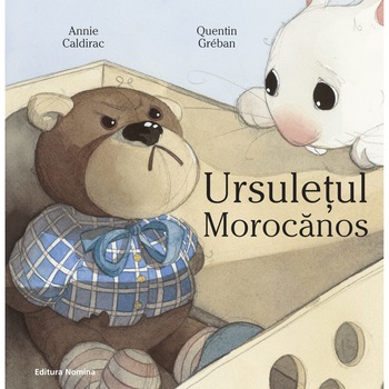 Ursuletul Morocanos - Annie CaldiracQuentin Greban, ed 2020 Ursuletul Morocanos - Annie CaldiracQuentin Greban, ed 2020