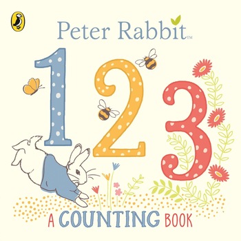 Peter Rabbit 123 - Beatrix Potter Peter Rabbit 123 - Beatrix Potter