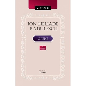 Opere Vol.1 - Ion Heliade Radulescu Opere Vol.1 - Ion Heliade Radulescu